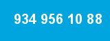 934 956 10 88
